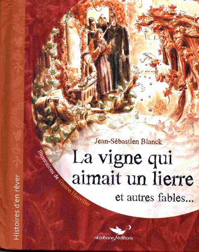 La  vigne qui aimait un lierre