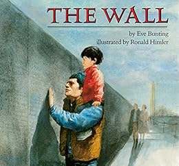 Image result for the wall by eve bunting