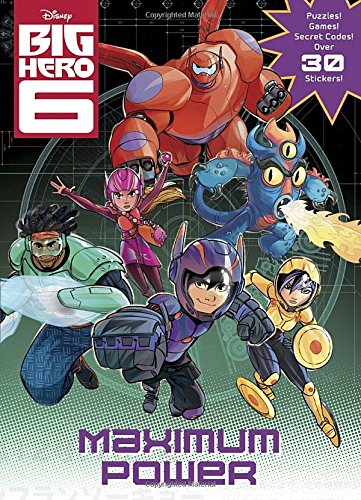 Maximum Power! (Disney Big Hero 6) (Coloring Book)