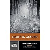 Light in August: A Norton Critical Edition (Norton Critical Editions)