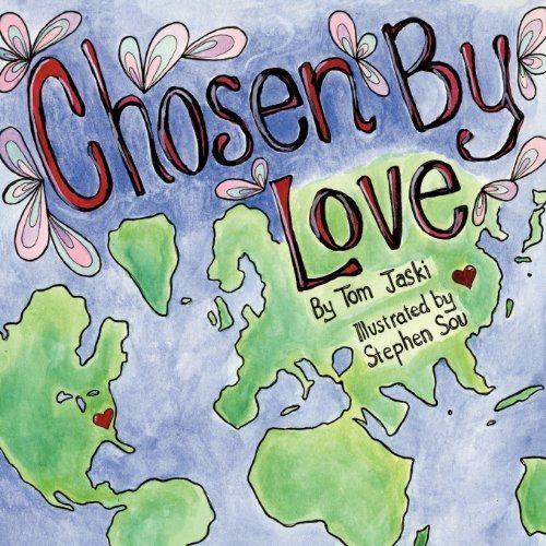 Chosen By Love by Tom Jaski (2012-05-31)
