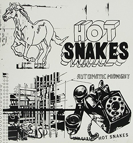 Hot Snakes - Automatic Midnight - Zortam Music