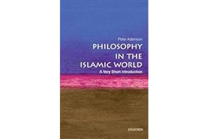 Philosophy in the Islamic World: A Very Short Introduction