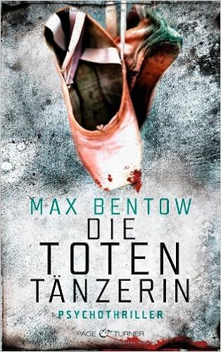 Die Totentanzerin Ein Fall Fur Nils Trojan 3 Psychothriller Kommissar Nils Trojan Band 3 Amazon De Bentow Max Bucher