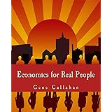 Economics for Real People: An Introduction to the Austrian School