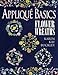 Applique Basics: Flower Wreaths by Karen Kay Buckley