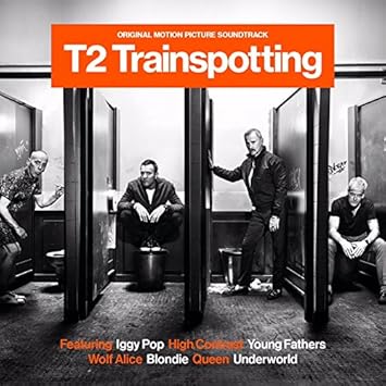 T2 トレインスポッティング オリジナル サウンド トラック Amazon Com Music