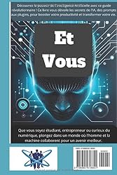 Chat GPT et vous : Comment l'IA peut transformer