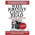 Why Johnny Can't Read: And What You Can Do about It