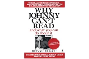 Why Johnny Can't Read: And What You Can Do about It
