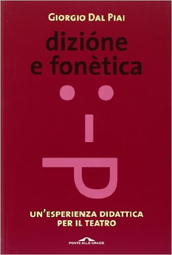 Dizione e fonetica Dizione e fonetica