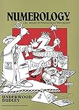 Numerology: Or, What Pythagoras Wrought (Spectrum)