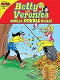 Betty & Veronica Comics Double Digest #256 by Various