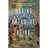 Waking, Dreaming, Being: Self and Consciousness in Neuroscience, Meditation, and Philosophy
