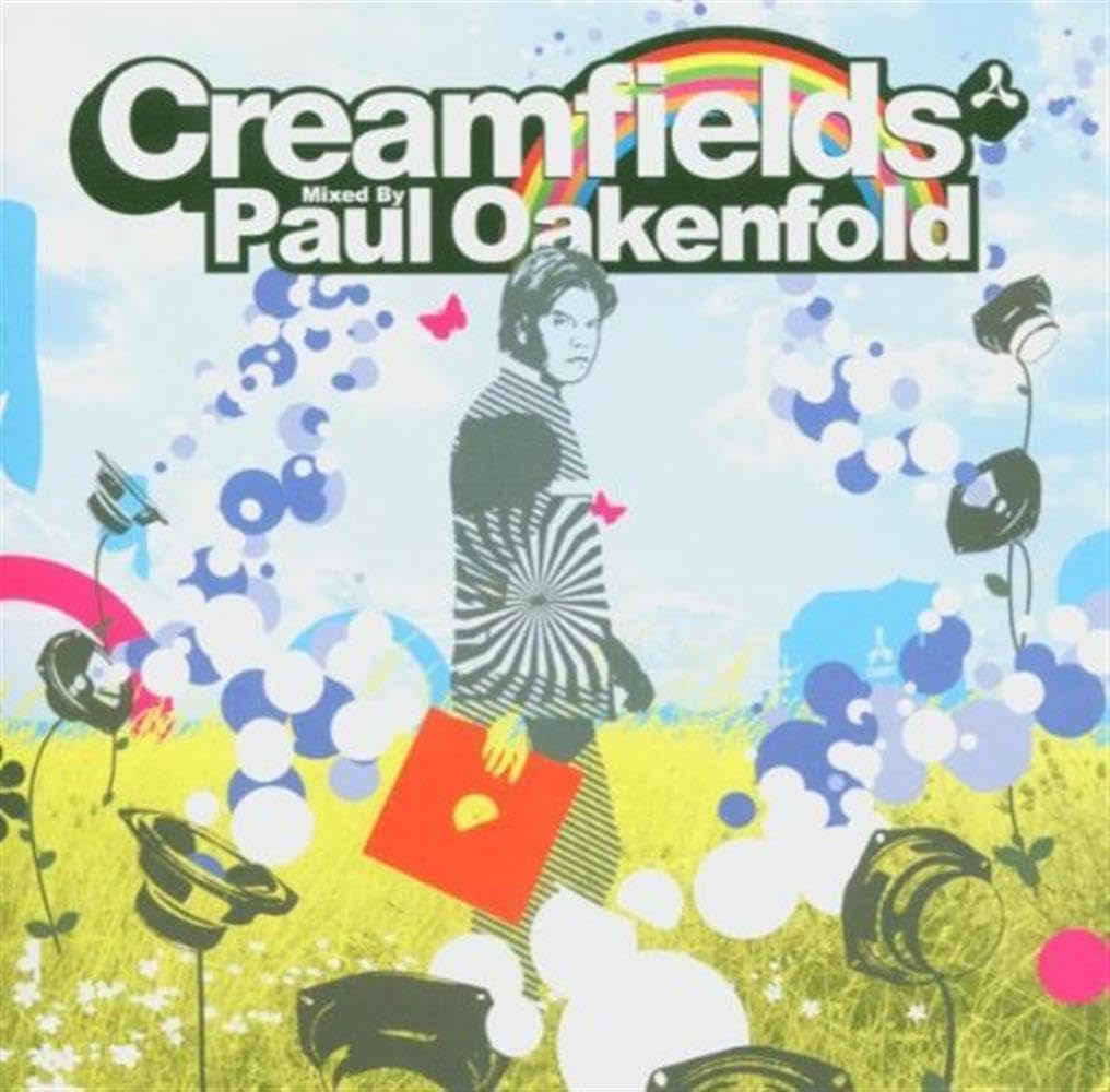 Creamfields: Mixed By Paul Oakenfold