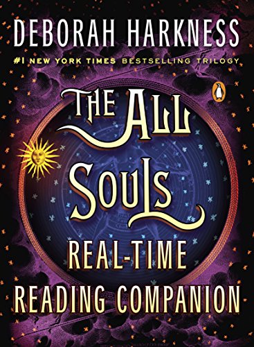 The All Souls Real-time Reading Companion (All Souls Trilogy) (Best Selling Trilogies Of All Time)