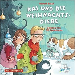 Kai Und Die Weihnachtsdiebe 2 Cds Amazon De Brack Robert Demtroder Till Bucher Kai Und Die Weihnachtsdiebe 2 Cds Amazon De Brack Robert Demtroder Till Bucher