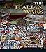 Italian Wars 1494-1559, The: War, State and Society in Early Modern Europe (Modern Wars In Perspective)