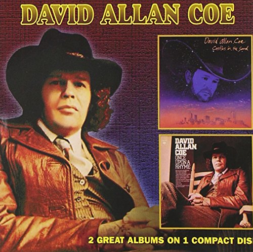David Allan Coe - Castles In The Sand / Once Upon A Rhyme - Zortam Music
