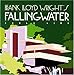 Frank Lloyd Wright's Fallingwater (Wright at a Glance Series) by 