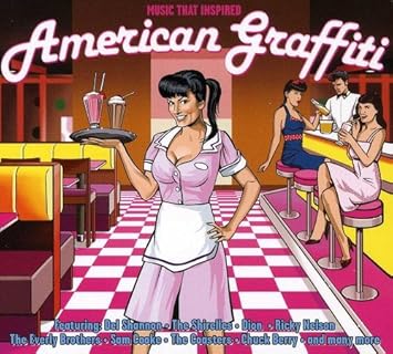 Music That Inspired American Graffiti