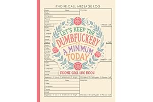 Phone Call Log Book: Telephone Message Book for Office with Notes | 600 Entries | Voicemail Notebook | Inbound and Outbound C