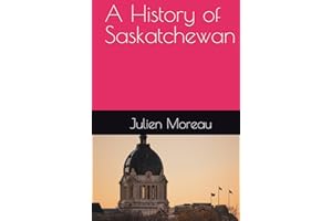 A History of Saskatchewan