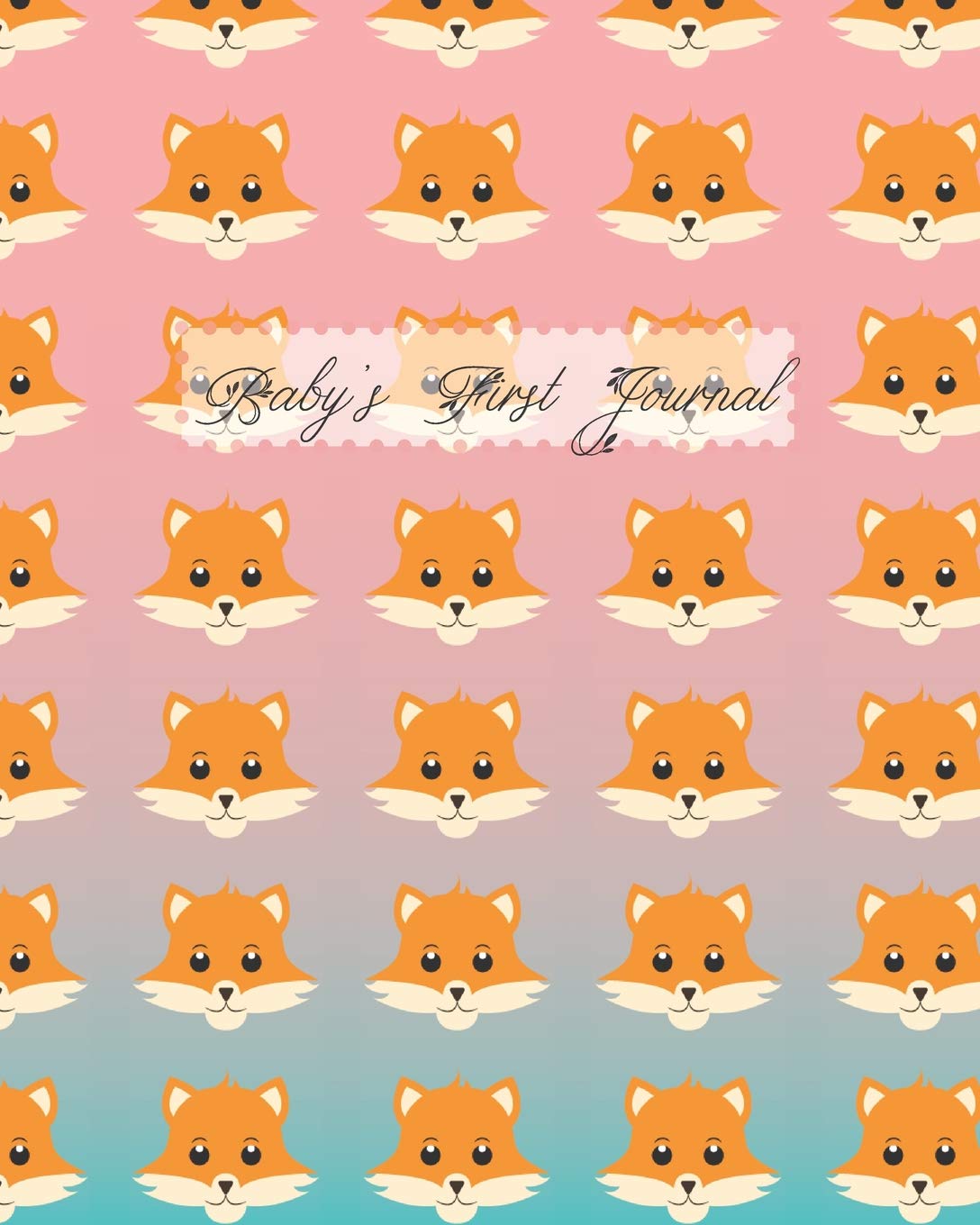 Baby S First Journal Cute Foxes On Pink And Blue Ombre Background