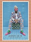 Dandy Lion: The Black Dandy and Street Style by
