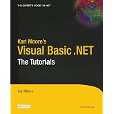 Karl Moore's Visual Basic .NET: The Tutorials