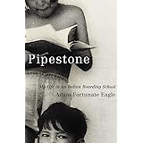 Pipestone: My Life in an Indian Boarding School