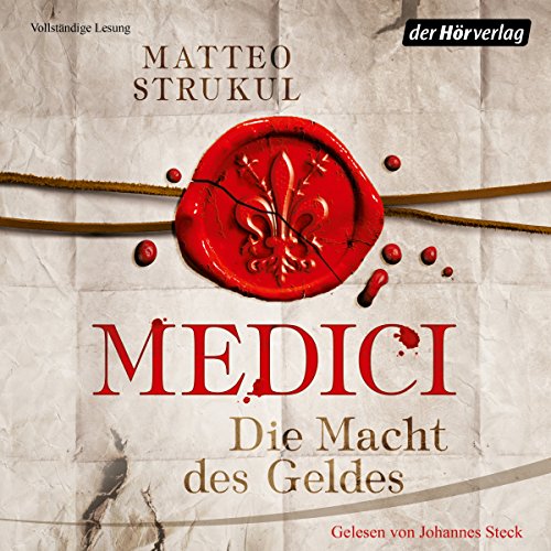 Medici: Die Macht des Geldes (Die Medici 1)