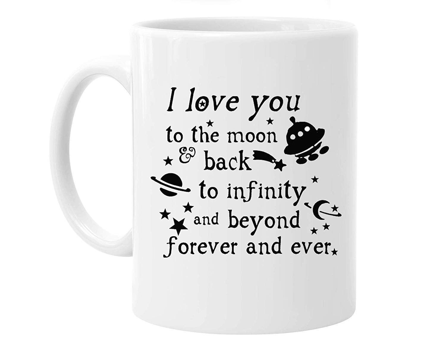 Novelty Pefect Gift For Lovers 11 Ounces Funny Quotes Saying I Love You To The Moon And Back Coffee Tea White Mugs Cup Couples Valentines Day Gift Drinkware