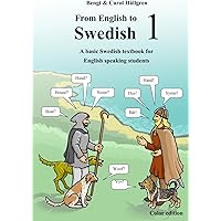 SVENSKA UTFIRÅN スウェーデン語教科書 Amazon.com: From English to Swedish 1: A basic Swedish