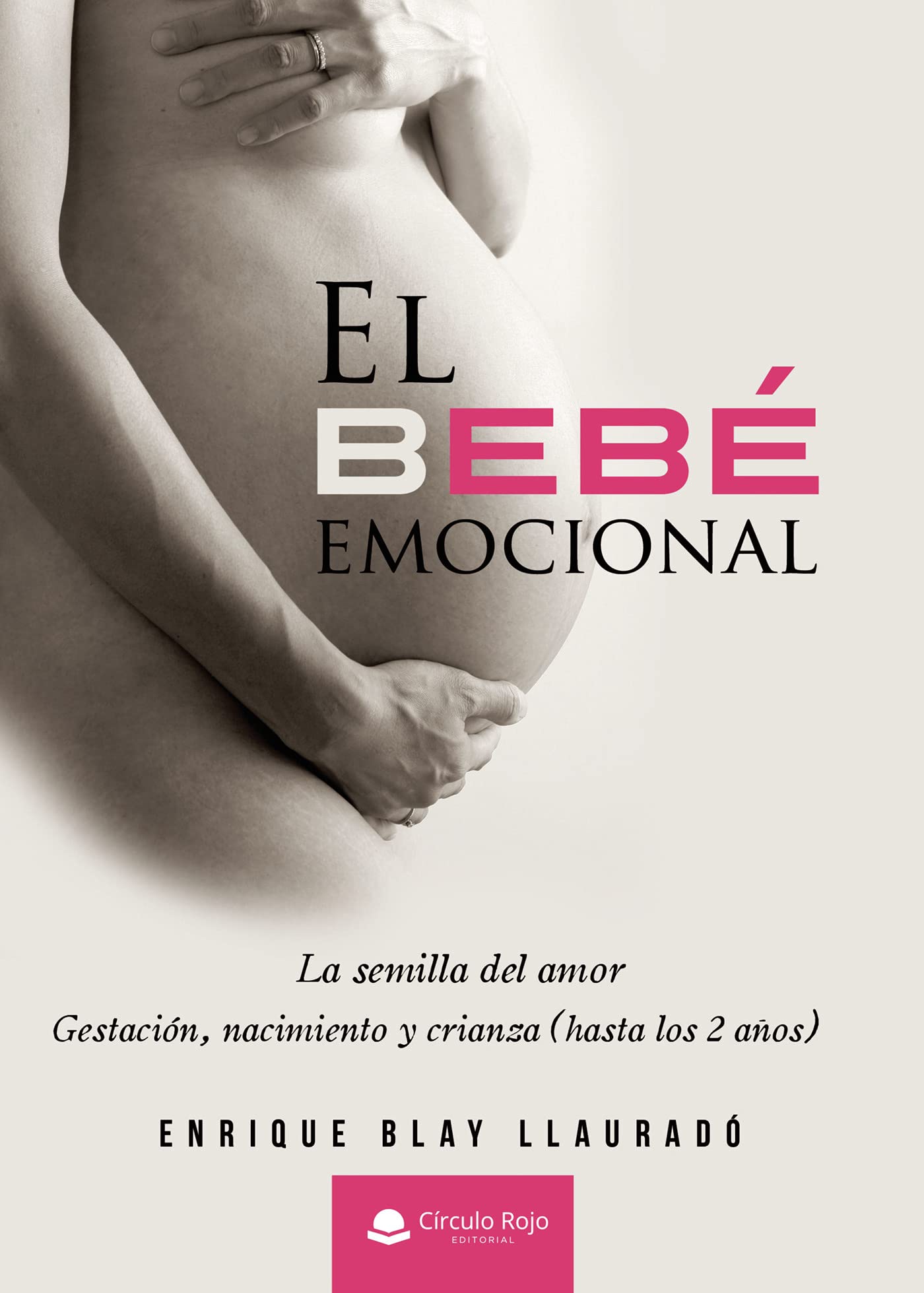 Portada de El bebé emocional
