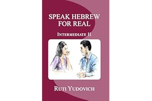 Speak Hebrew For Real, Intermediate II