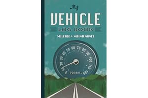 My Vehicle Log Book: Fuel & Maintenance