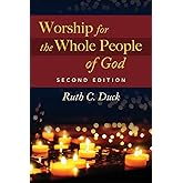 Worship for the Whole People of God, Second Edition