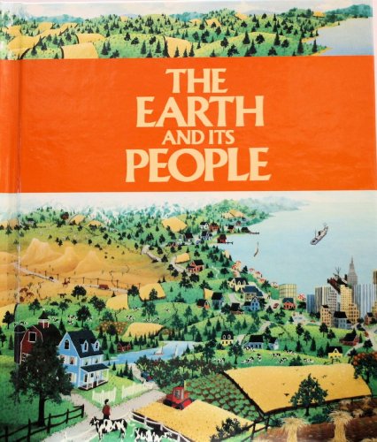 The Earth and Its People (Macmillan Social Stud... 0021473609 Book Cover