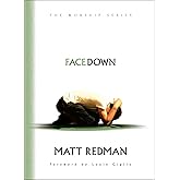 Facedown (The Worship Series)