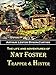 The Life and Adventures  of Nat Foster: Trapper and Hunter of the Adirondacks (1912)