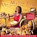 The Muffin Lady: Muffins, Cupcakes, and Quickbreads for the Happy Soul by 
