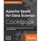 Apache Spark for Data Science Cookbook