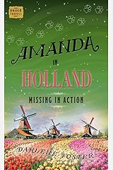 Amanda in Holland: Missing in Action (7) (Amanda Travels) Paperback