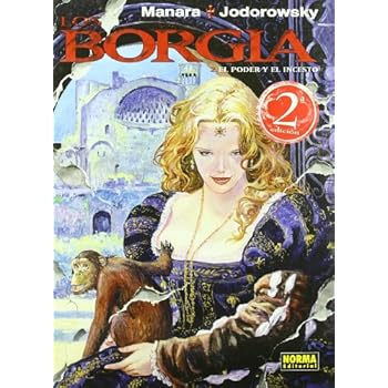 LOS BORGIA 02. EL PODER Y EL INCESTO (MANARA COLOR) LOS BORGIA 02. EL PODER Y EL INCESTO (MANARA COLOR)