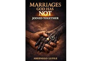 Marriages God Did Not Join Together: Exposing Spiritual Deception in Marriage Covenant