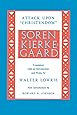 Kierkegaard's Attack Upon "Christendom" 1854-1855