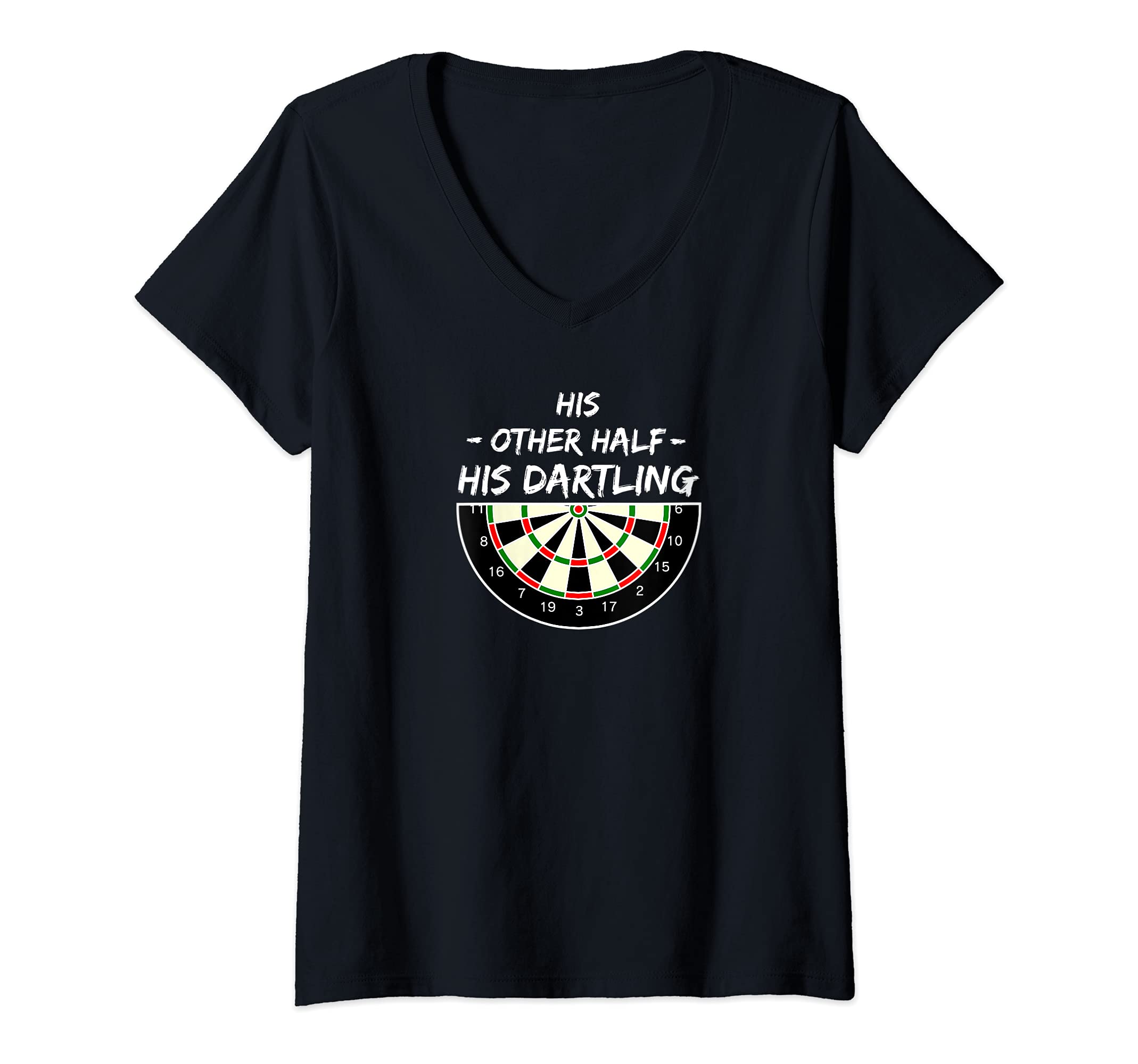 Womens His other half - his dartling - darling darts player couple V-Neck T-Shirt