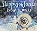 Skippyjon Jones Snow What