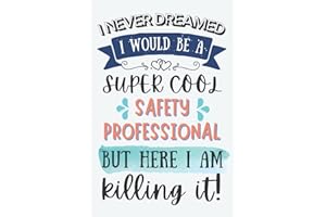 Safety Professional Gifts: Lined Blank Notebook Journal for Safety Professional, Funny Gift for Friends, Family, Coworkers